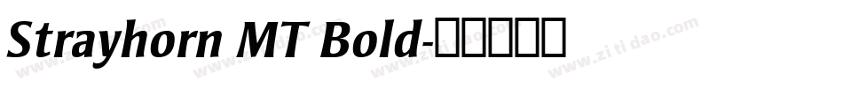 Strayhorn MT Bold字体转换